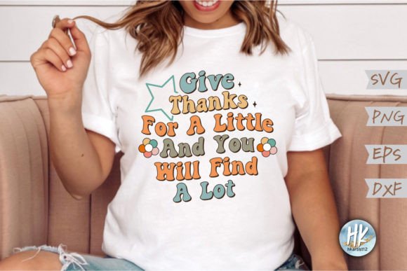 Give Thanks for a Little and You Retro