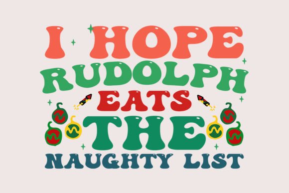 I Hope Rudolph Eats the Naughty List Embroidery Review