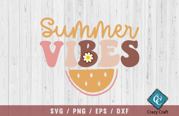 Summer Vibes. Inspirational Retro Design
